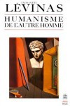 Humanisme de l’autre homme (1972)